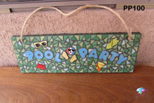 Load image into Gallery viewer, Pool Party Plaque Mosaic Handmade House Sign - PP100
