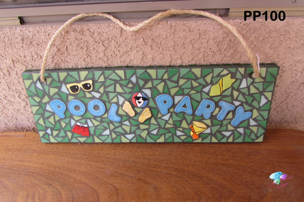 Pool Party Plaque Mosaic Handmade House Sign - PP100